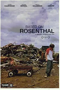 Постер к фильму «Based on Rosenthal (2014)»