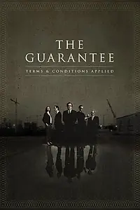 Постер к фильму «The Guarantee (2014)»