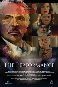 Постер к фильму «The Performance (2017)»