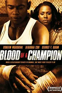 Главный постер фильма «Кровь чемпиона (2005)»