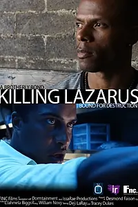 Постер к фильму «Killing Lazarus (2016)»