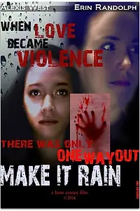 Постер к фильму «Make It Rain (2014)»