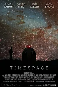 Постер к фильму «Timespace (2014)»