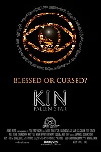 Постер к фильму «Kin: Fallen Star (2015)»