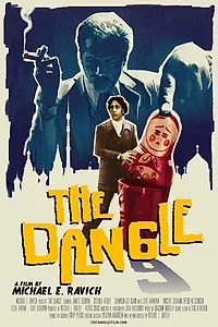 Постер к фильму «The Dangle (2015)»