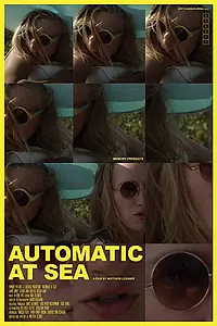 Постер к фильму «Automatic at Sea (2016)»