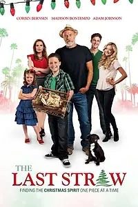 Главный постер фильма «The Last Straw (2014)»