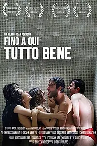 Главный постер фильма «Пока что всё отлично (2014)»