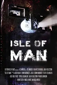 Главный постер фильма «Isle of Man (2016)»