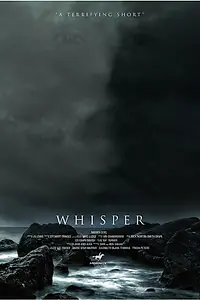 Постер к фильму «Whisper (2015)»
