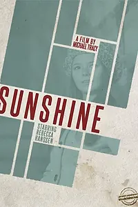 Постер к фильму «Sunshine (2015)»