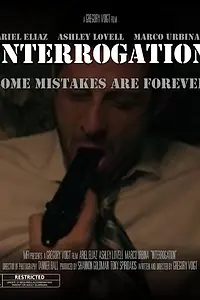 Постер к фильму «Interrogation (2014)»