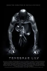 Постер к фильму «Tenebrae Lux (2014)»