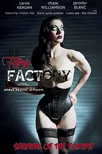 Главный постер фильма «Fetish Factory (2017)»