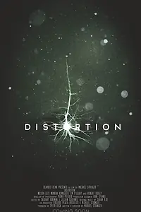 Постер к фильму «Distortion (2015)»