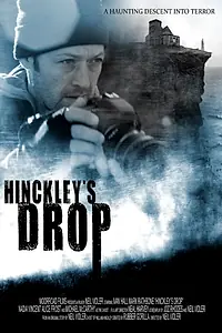 Постер к фильму «Hinckley's Drop (2014)»