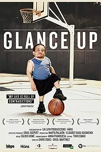 Постер к фильму «Glance Up (2014)»