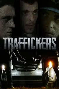 Постер к фильму «Traffickers (2015)»