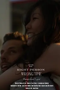 Постер к фильму «Right Person, Wrong Time (2014)»