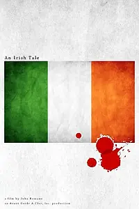 Постер к фильму «An Irish Tale (2014)»