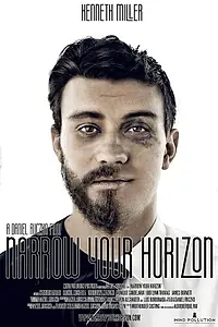 Постер к фильму «Narrow Your Horizon»