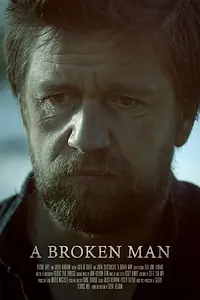 Постер к фильму «A Broken Man (2015)»