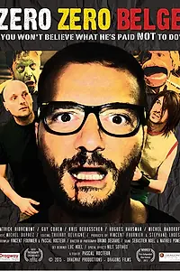 Главный постер фильма «Zéro Zéro Belge (2015)»