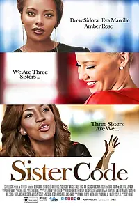 Постер к фильму «Sister Code (2015)»