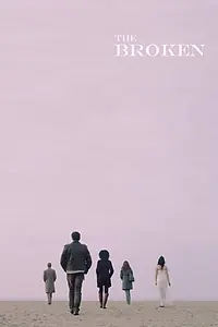 Постер к фильму «The Broken (2014)»
