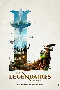 Главный постер мультфильма «Les Légendaires (2026)»