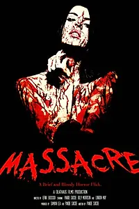 Постер к фильму «Massacre (2015)»