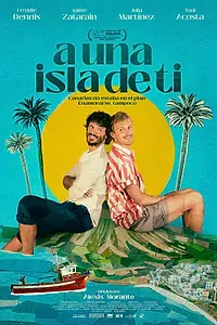 Главный постер фильма «A una isla de ti (2026)»