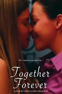 Постер к фильму «Together Forever (2014)»
