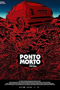 Постер к фильму «Ponto Morto (2014)»