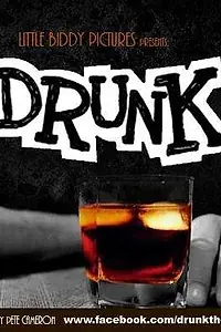 Постер к фильму «Drunk (2016)»