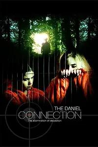 Постер к фильму «The Daniel Connection (2015)»