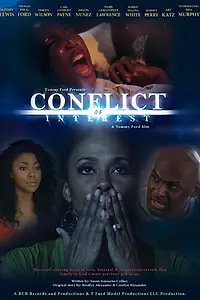 Главный постер фильма «Conflict of Interest (2017)»