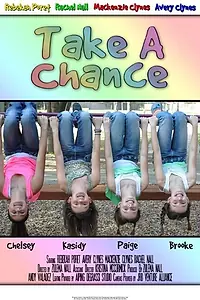 Постер к фильму «Take a Chance Movie (2014)»
