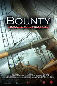 Постер к фильму «Bounty: Into the Hurricane (2014)»