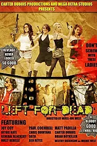 Постер к фильму «Left for Dead (2014)»