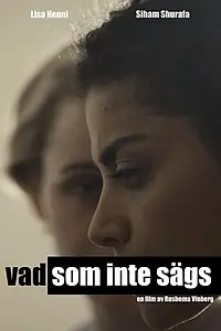 Постер к фильму «Vad som inte sägs (2014)»