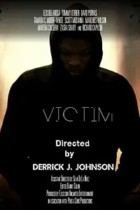Постер к фильму «Victim (2014)»