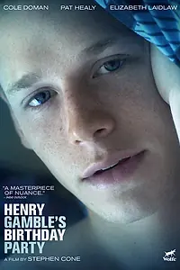 Главный постер фильма «День рождения Генри Гэмбла (2015)»