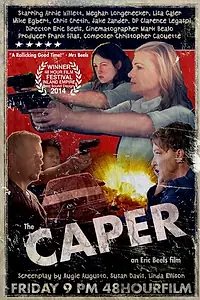 Постер к фильму «The Caper (2014)»