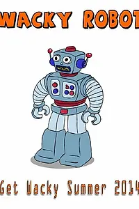 Постер к мультфильму «Wacky Robot (2014)»