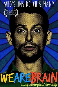 Постер к фильму «We Are Brain (2014)»