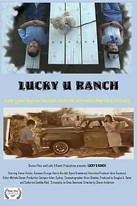 Постер к фильму «Lucky U Ranch (2016)»