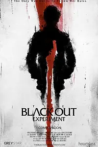Главный постер фильма «The Blackout Experiment (2021)»