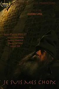 Постер к фильму «Je suis mes choix (2014)»