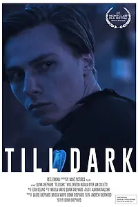Постер к фильму «Till Dark (2015)»